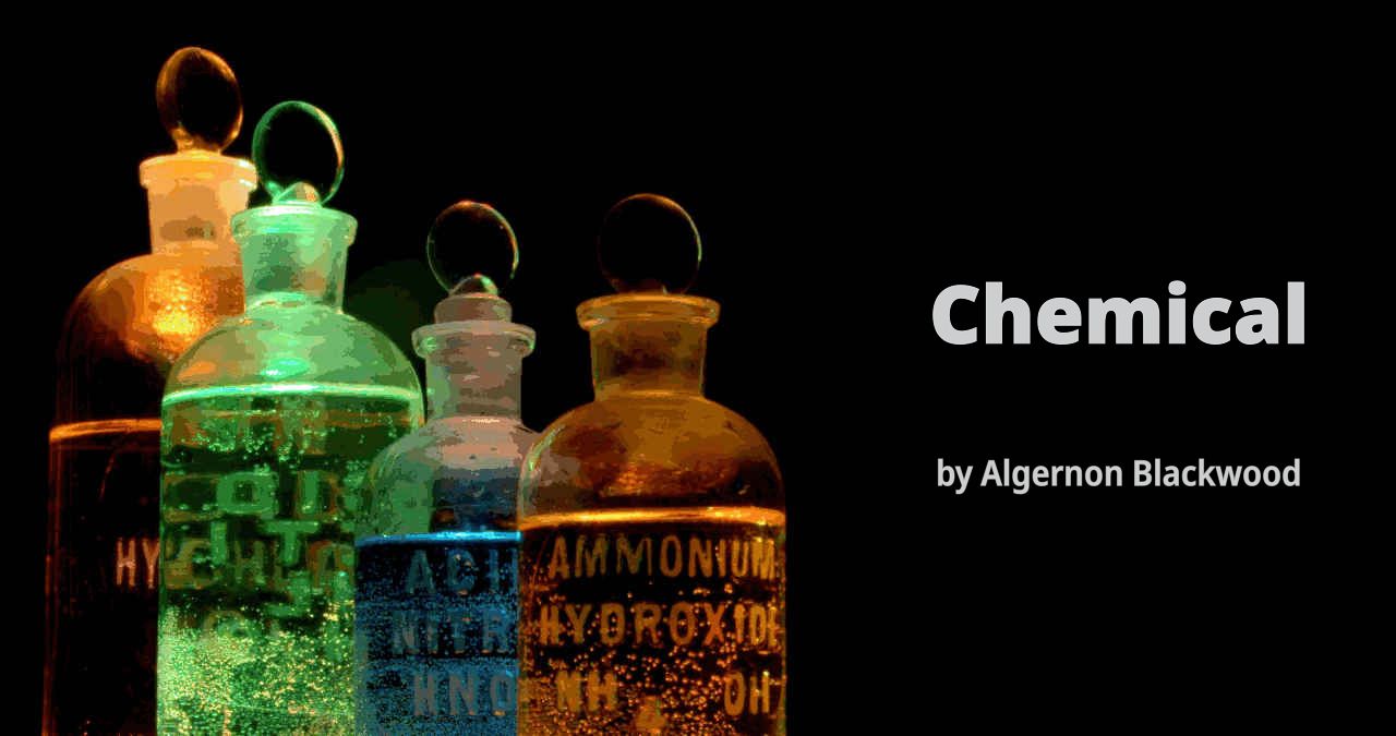 Chemicals.